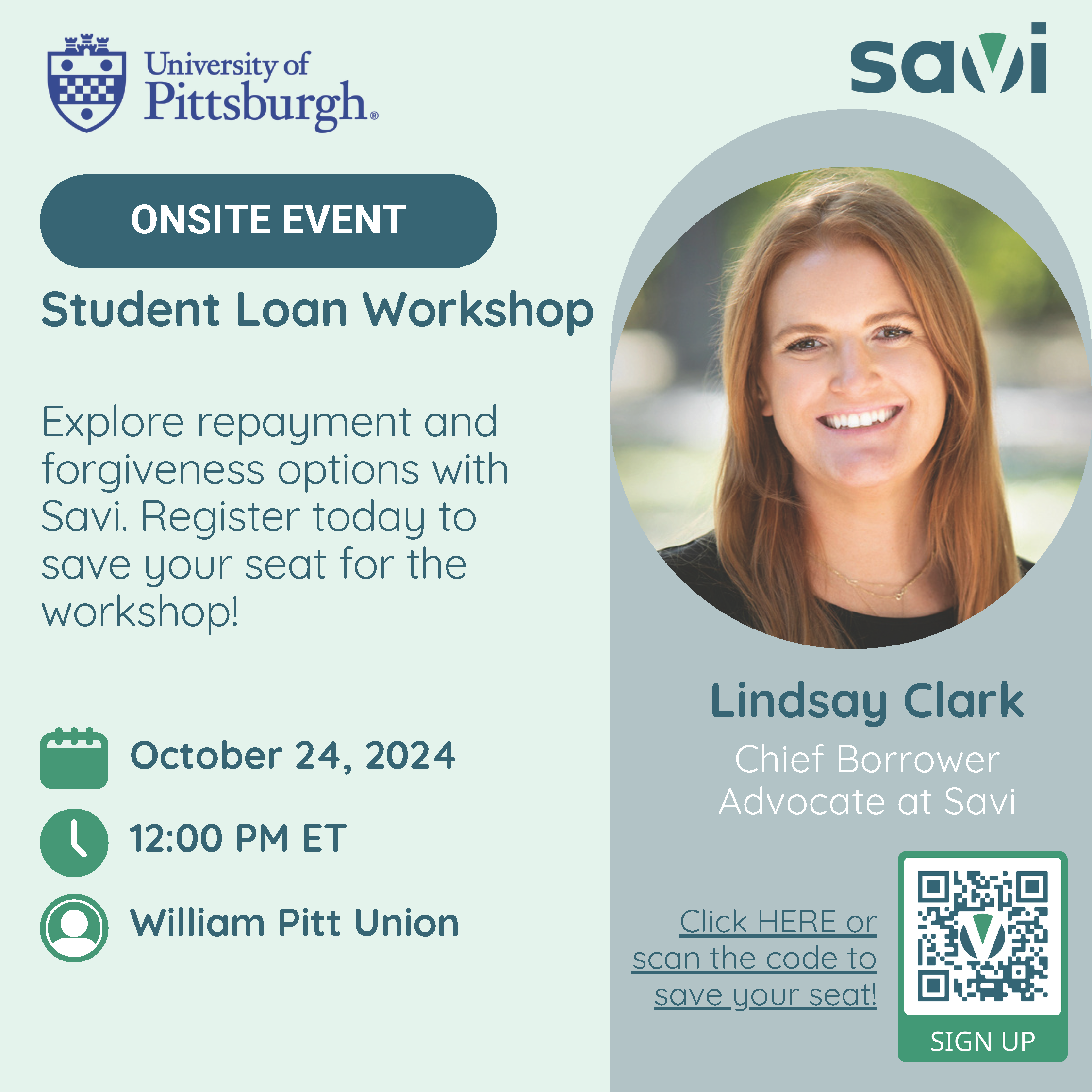 Pitt/Savi onsite Student Loand Workshop, Oct. 24, 2024, at noon in the William Pitt Union